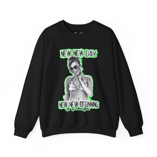 NEW NEW DAY, NEW NEW BEGINNING™ Crewneck Sweatshirt