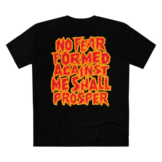 NO FEAR FORMED AGAINST ME SHALL PROSPER TEE (BACK)